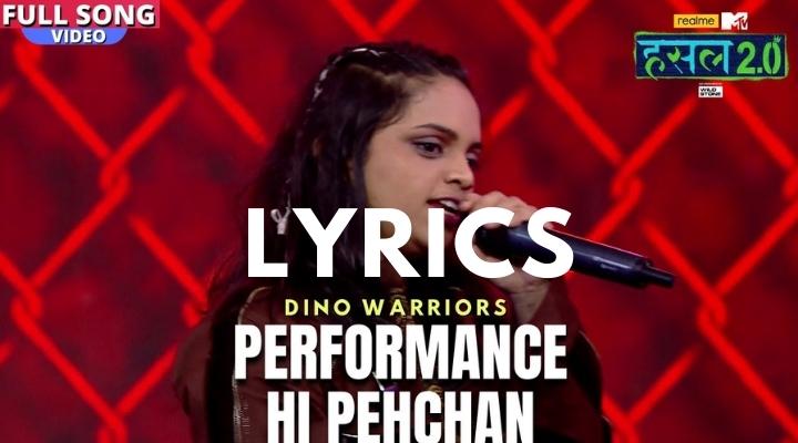 Performance Hi Pehchan Lyrics