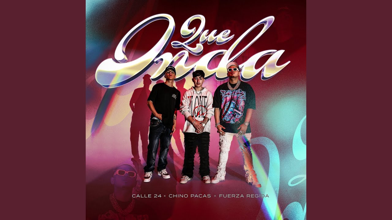Que Onda Lyrics In English Translation