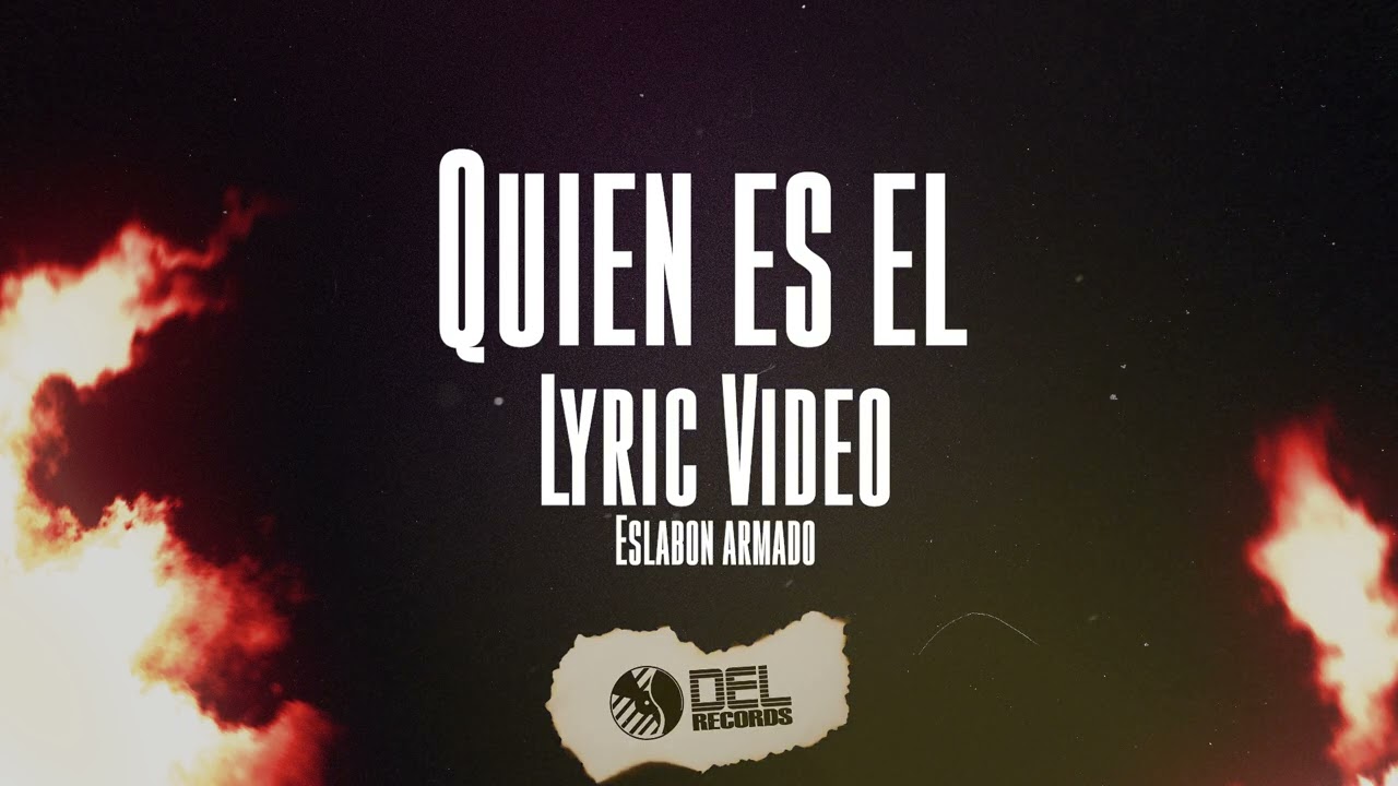 Quien Es El Lyrics In English Translation