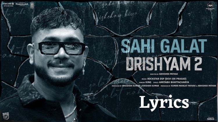 Sahi Galat Lyrics