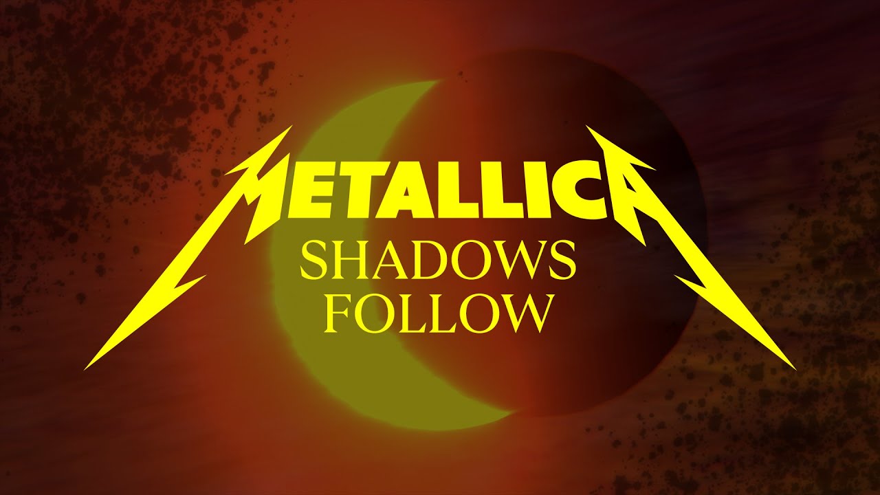 Shadows Follow Lyrics