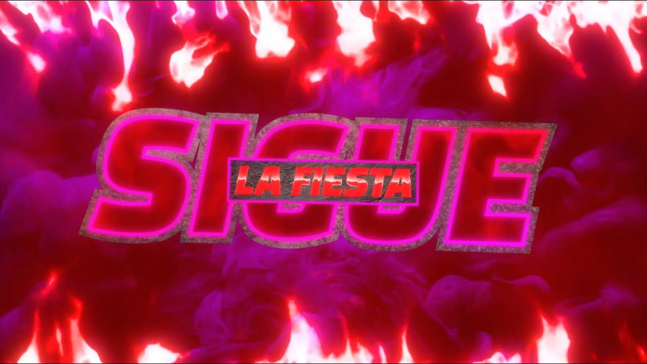 Sigue La Fiesta Lyrics In English Translation|Sigue La Fiesta Lyrics In English Translation