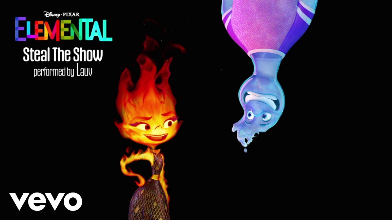 Steal The Show (From ”Elemental”) Lyrics