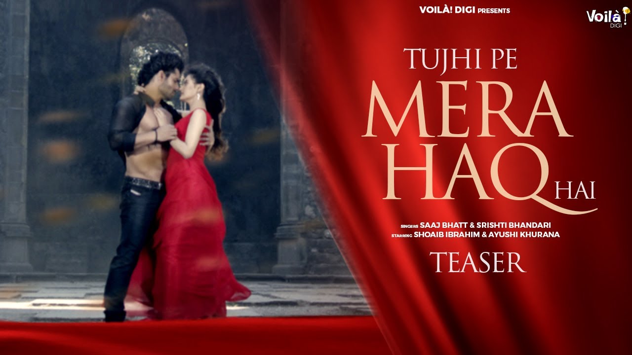 TUJHI PE MERA HAQ HAI Lyrics