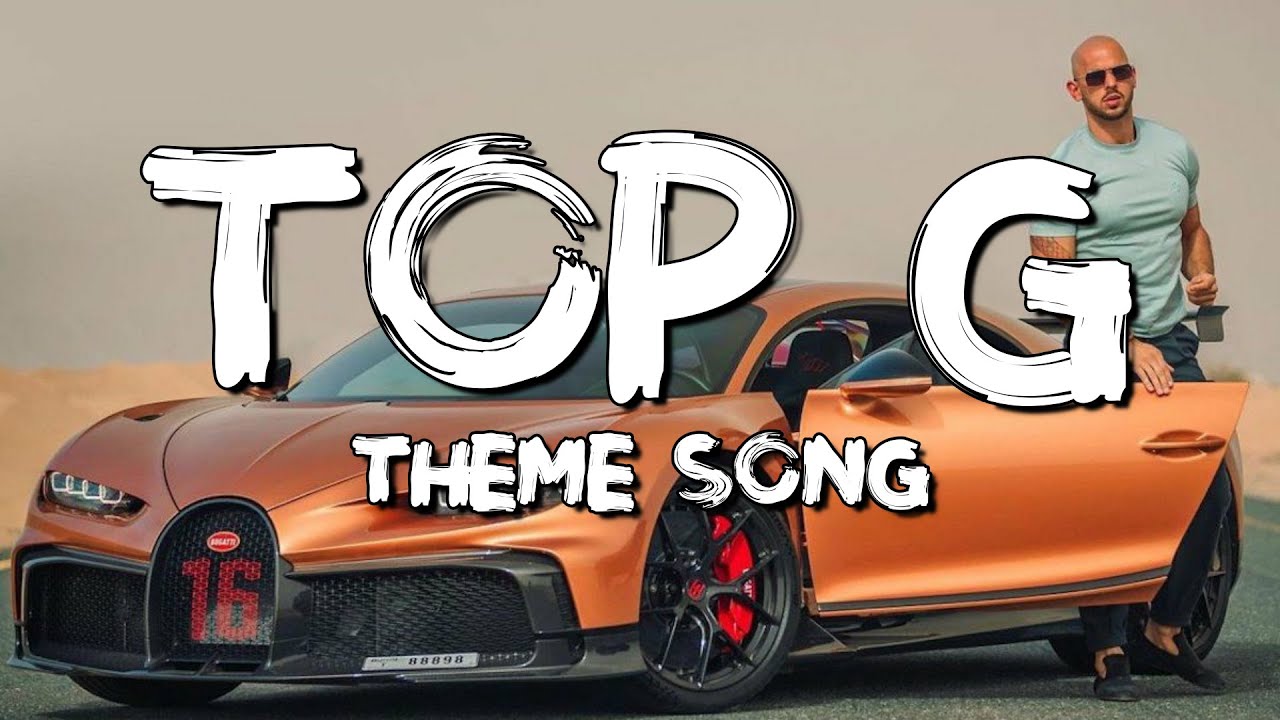 Top G Theme Song Lyrics