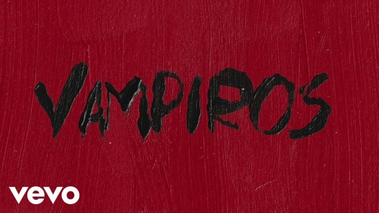 VAMPIROS Lyrics In English Translation