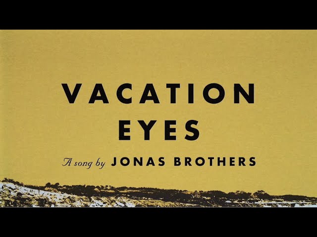 Vacation Eyes Lyrics