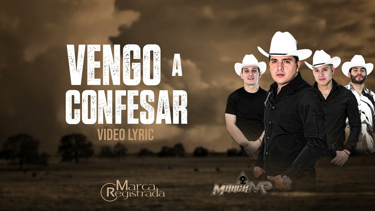 Vengo a Confesar Lyrics In English Translation