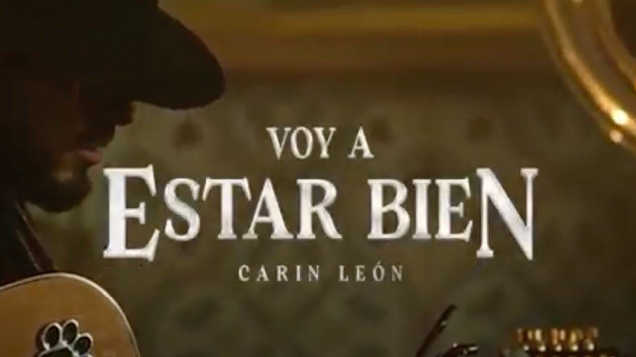 Voy A Estar Bien Lyrics In English Translation