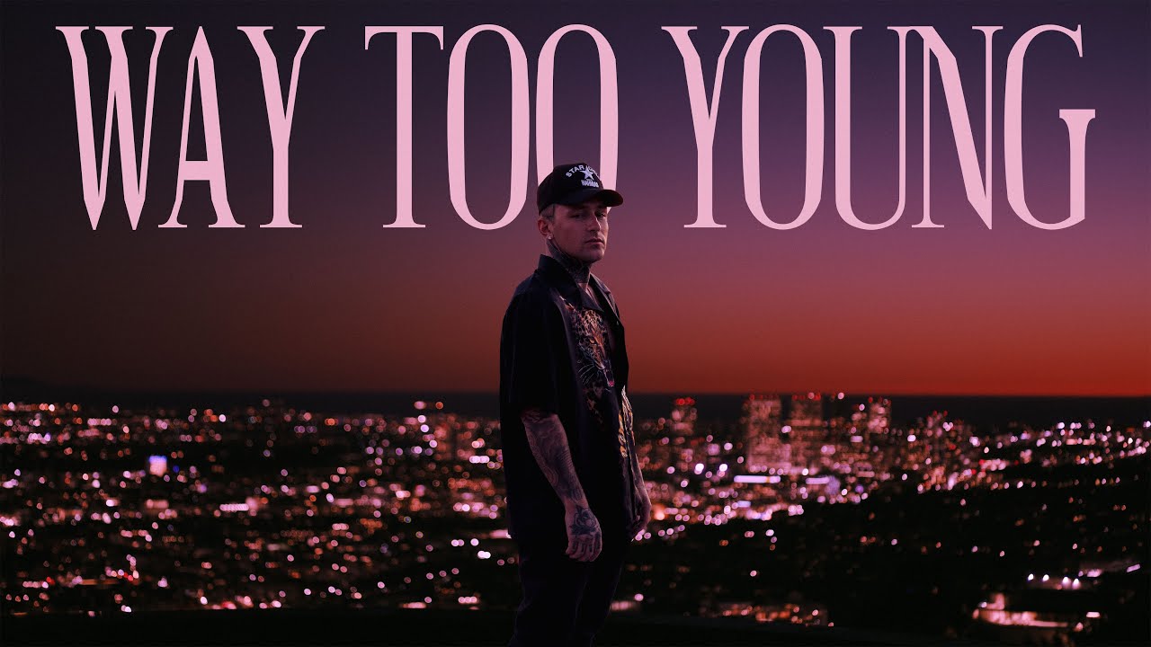 WAY TOO YOUNG Lyrics