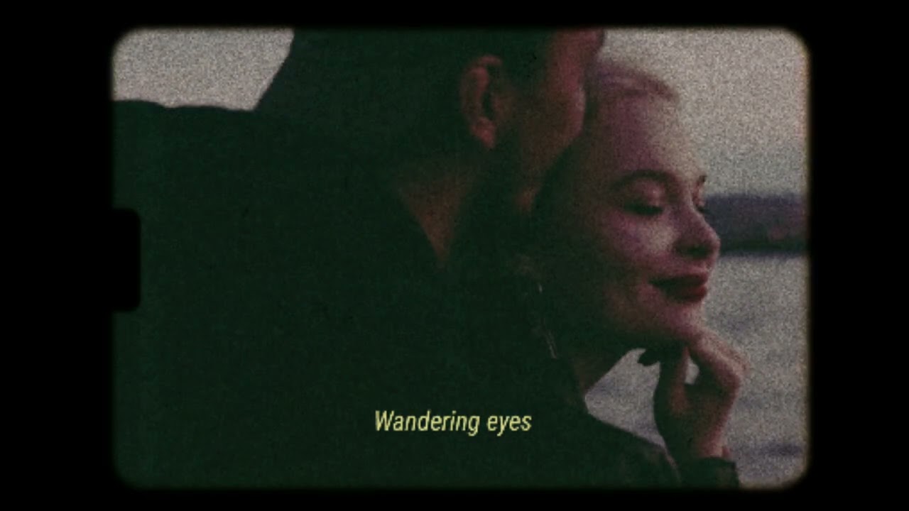 Wandering Eyes Lyrics|