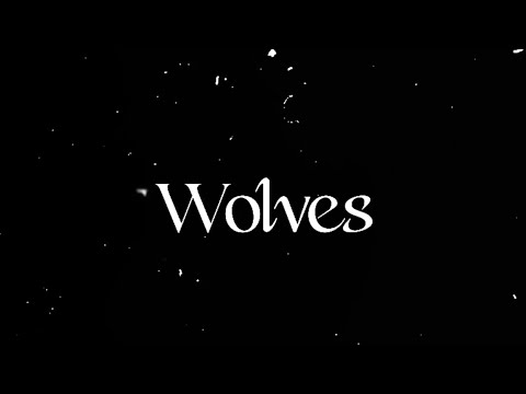 Wolves Lyrics