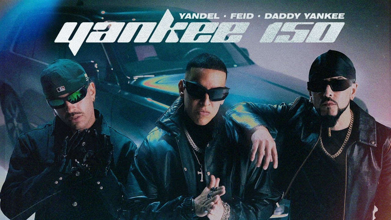 Yankee 150 Lyrics In English Translation