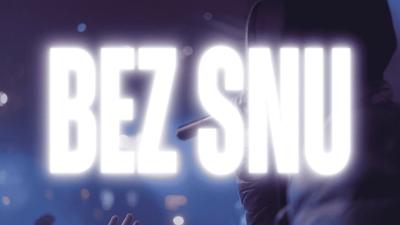 BEZ SNU Lyrics In English Translation