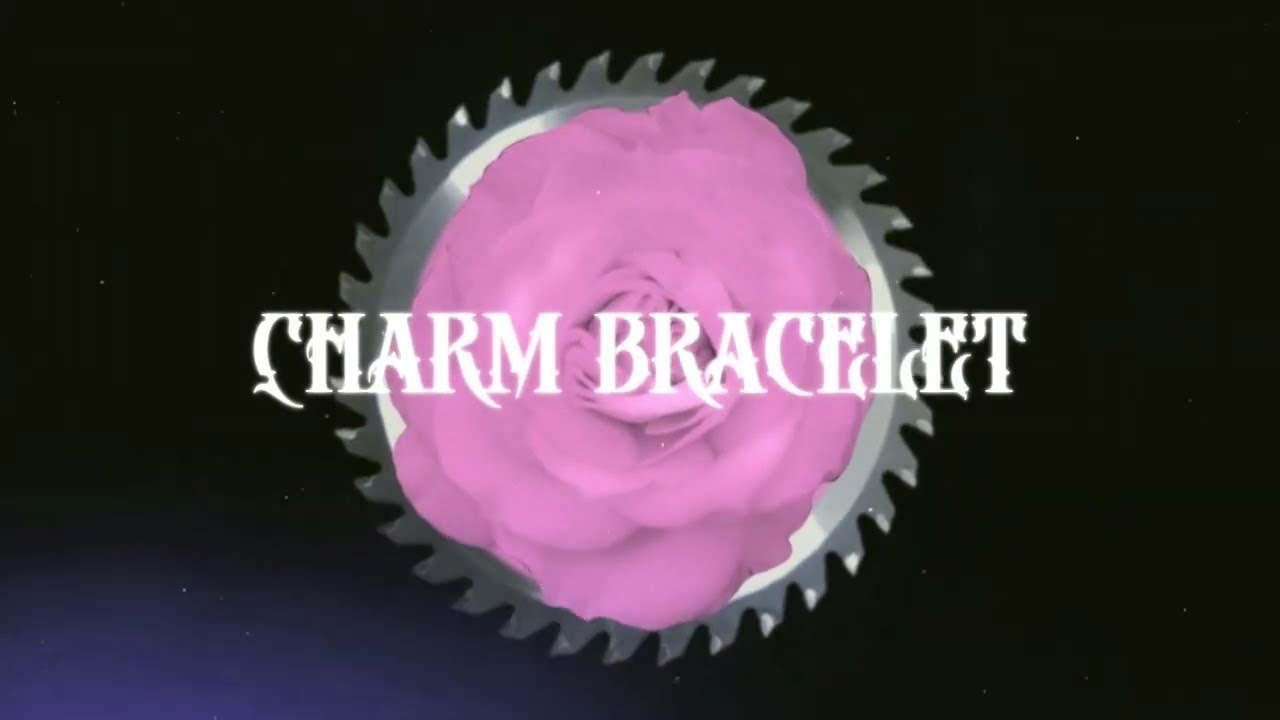 Charm Bracelet Lyrics