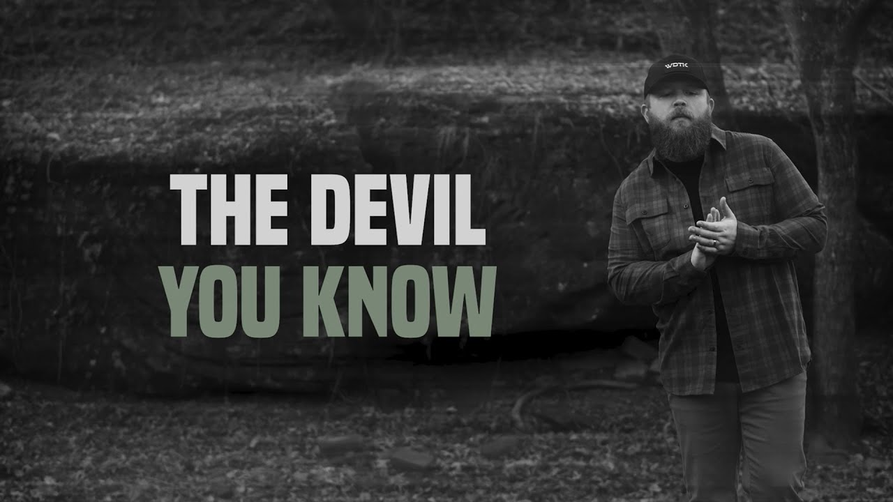 Devil You Know Lyrics