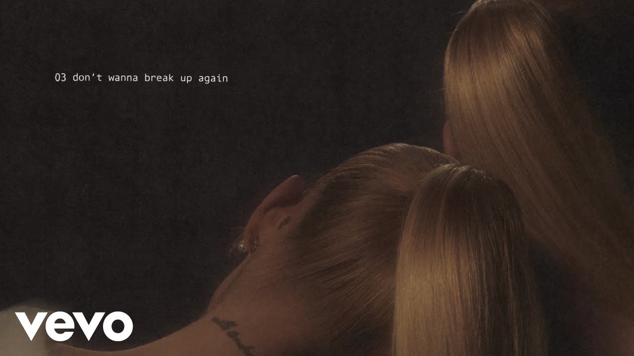 don’t wanna break up again Lyrics