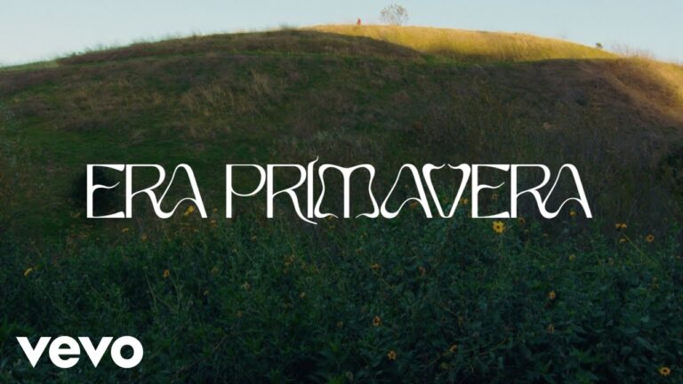 Era Primavera Lyrics In English Translation