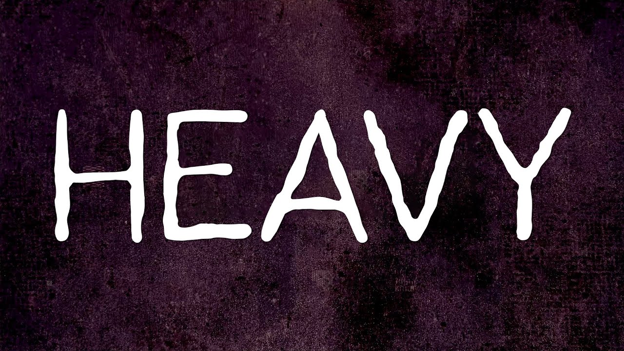 Heavy Lyrics