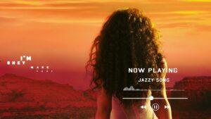 Jazzy’s Song Lyrics