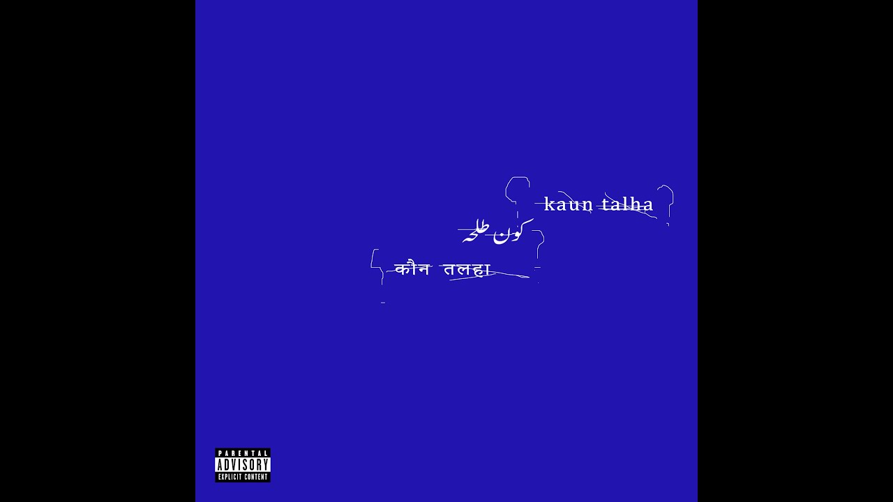 Kaun Talha Lyrics