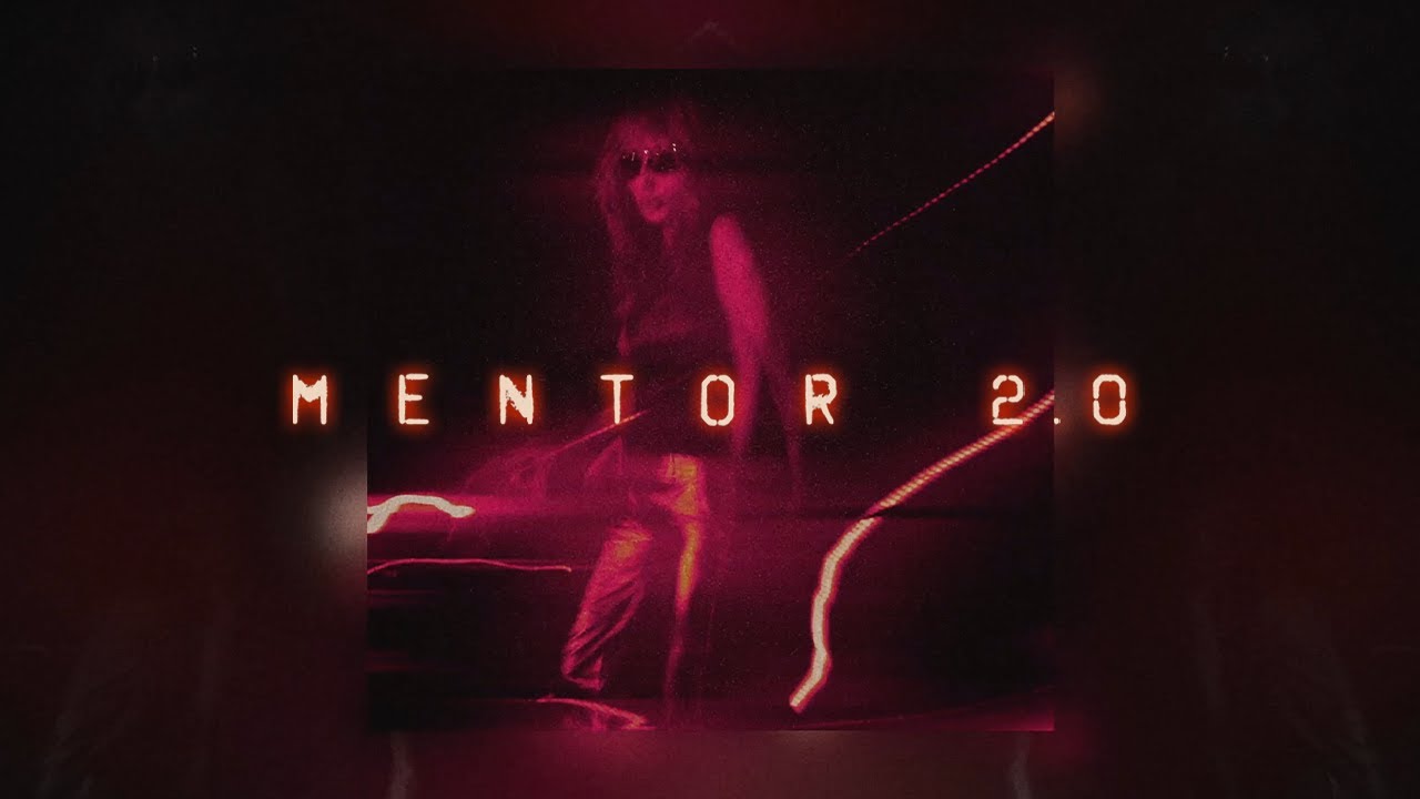 MENTOR 2.0 Lyrics