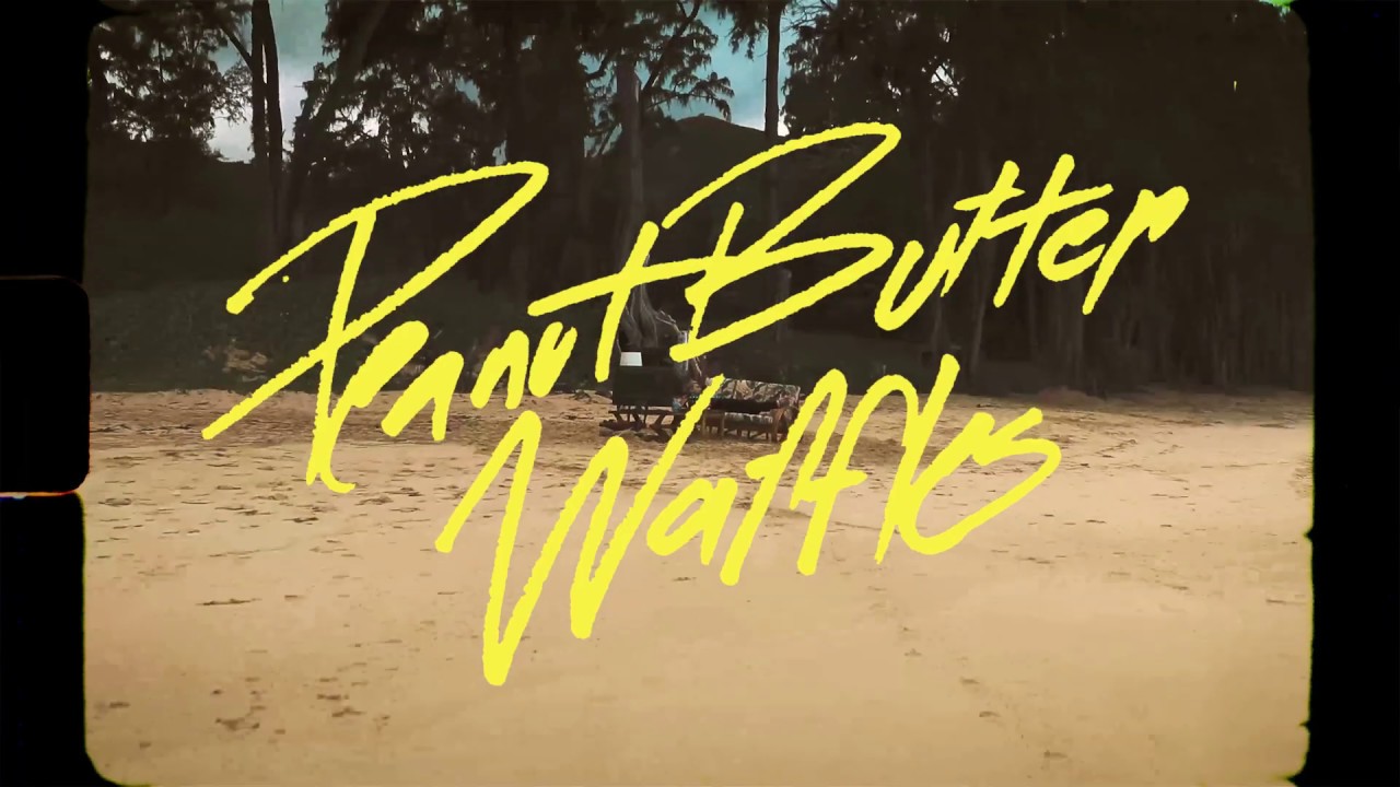 Peanut Butter Waffles Lyrics