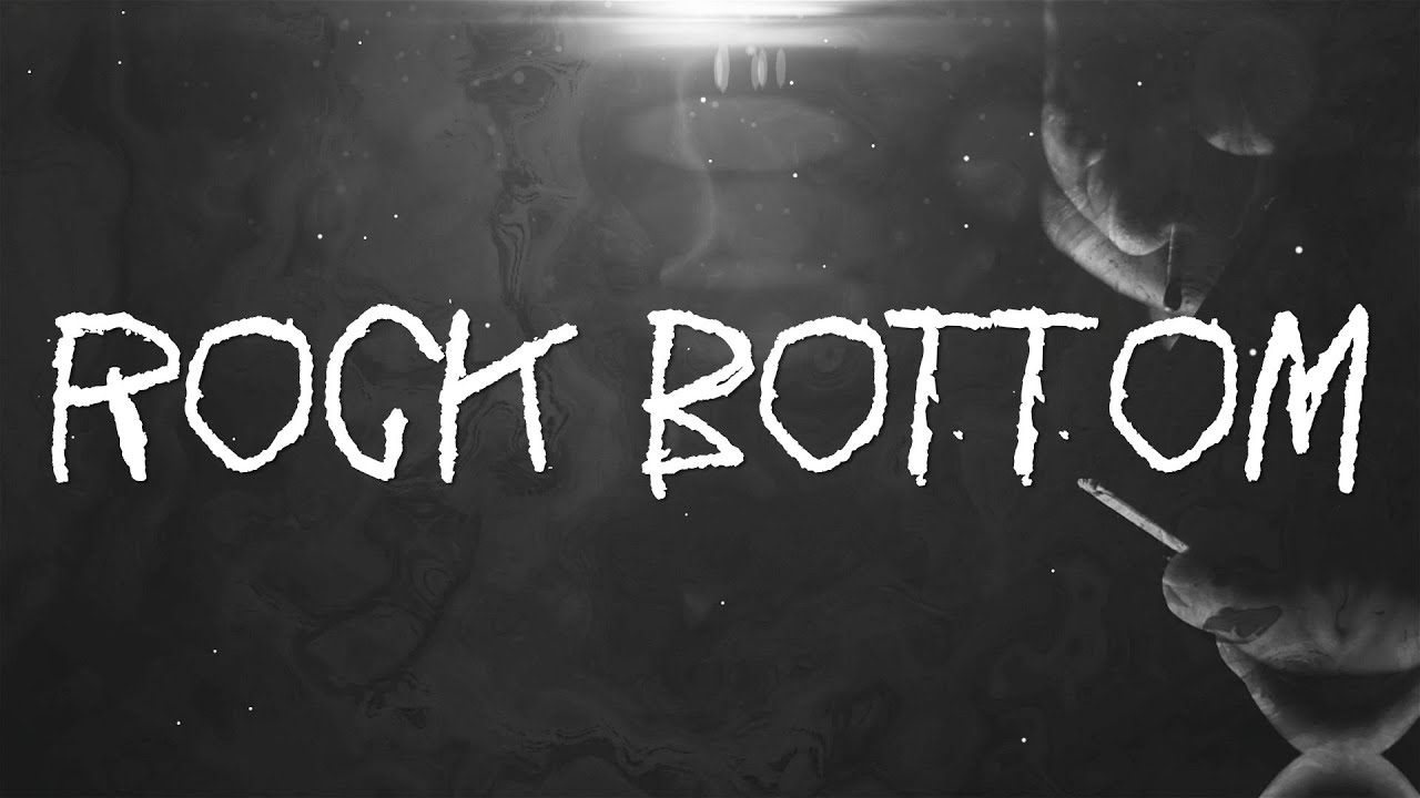 Rock Bottom Lyrics
