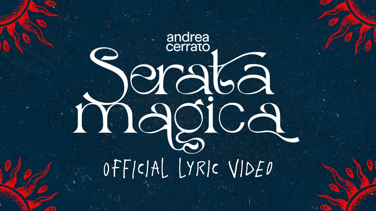 SERATA MAGICA Lyrics In English Translation
