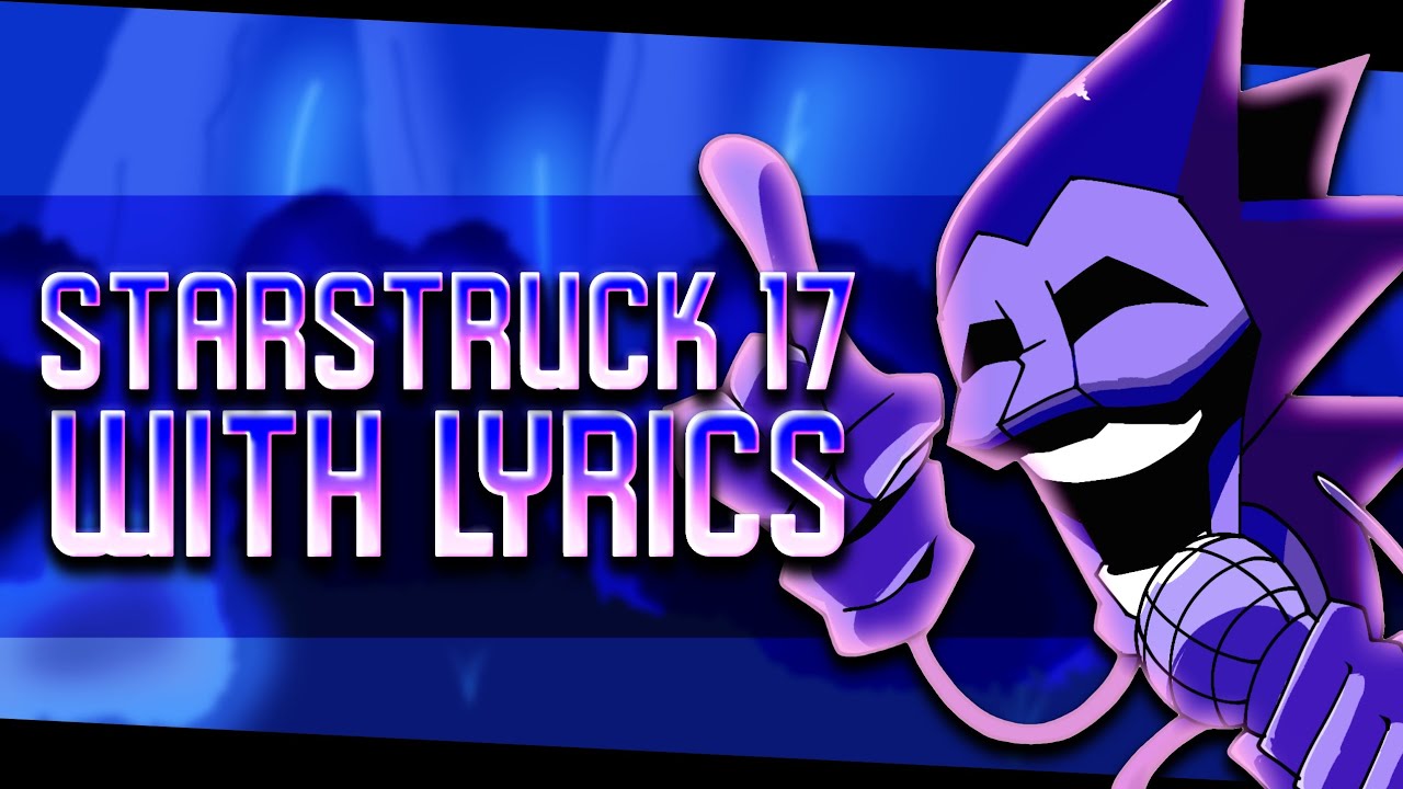 Starstruck 17 Lyrics