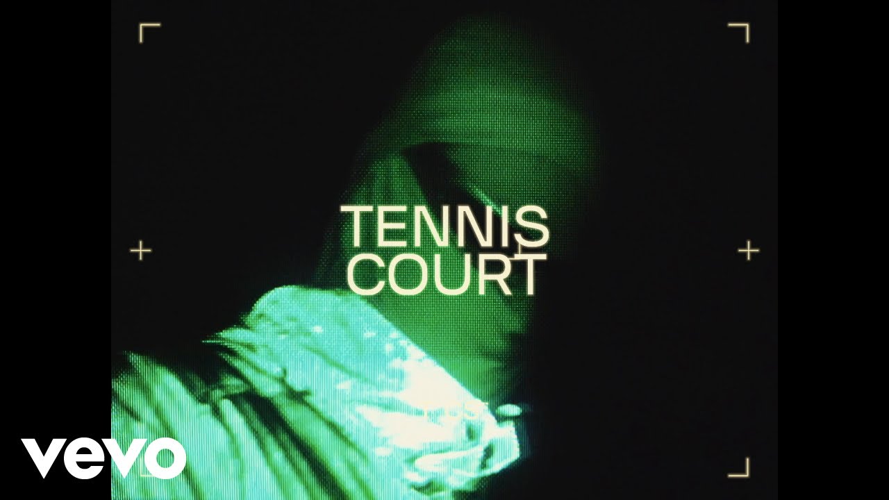 Tennis Court Lyrics