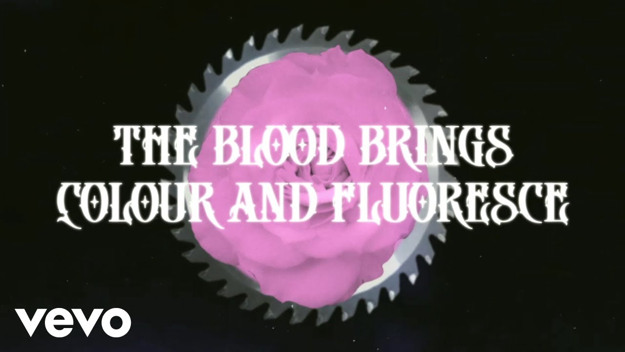 The Blood Brings Colour and Fluoresce Lyrics