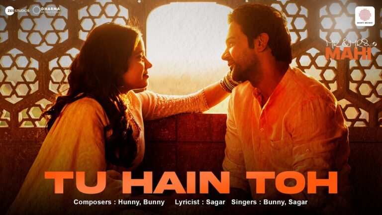 Tu Hain Toh Lyrics