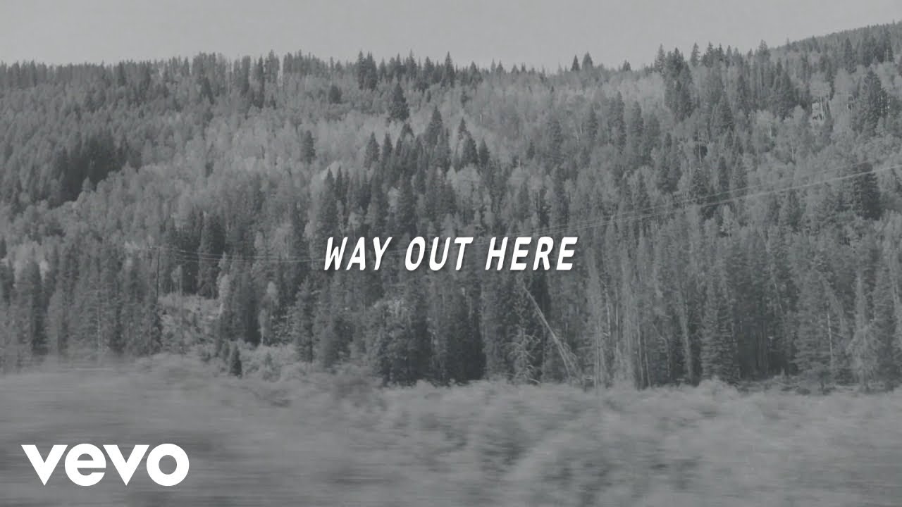 Way Out Here Lyrics