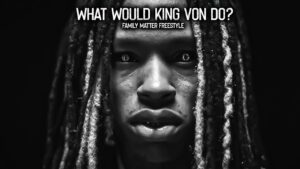 What Would King Von Do? Lyrics