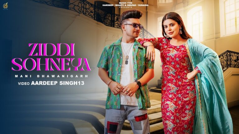 Ziddi Sohneya Lyrics