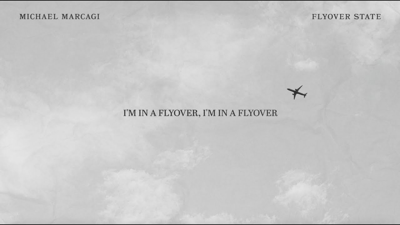 Flyover State Lyrics
