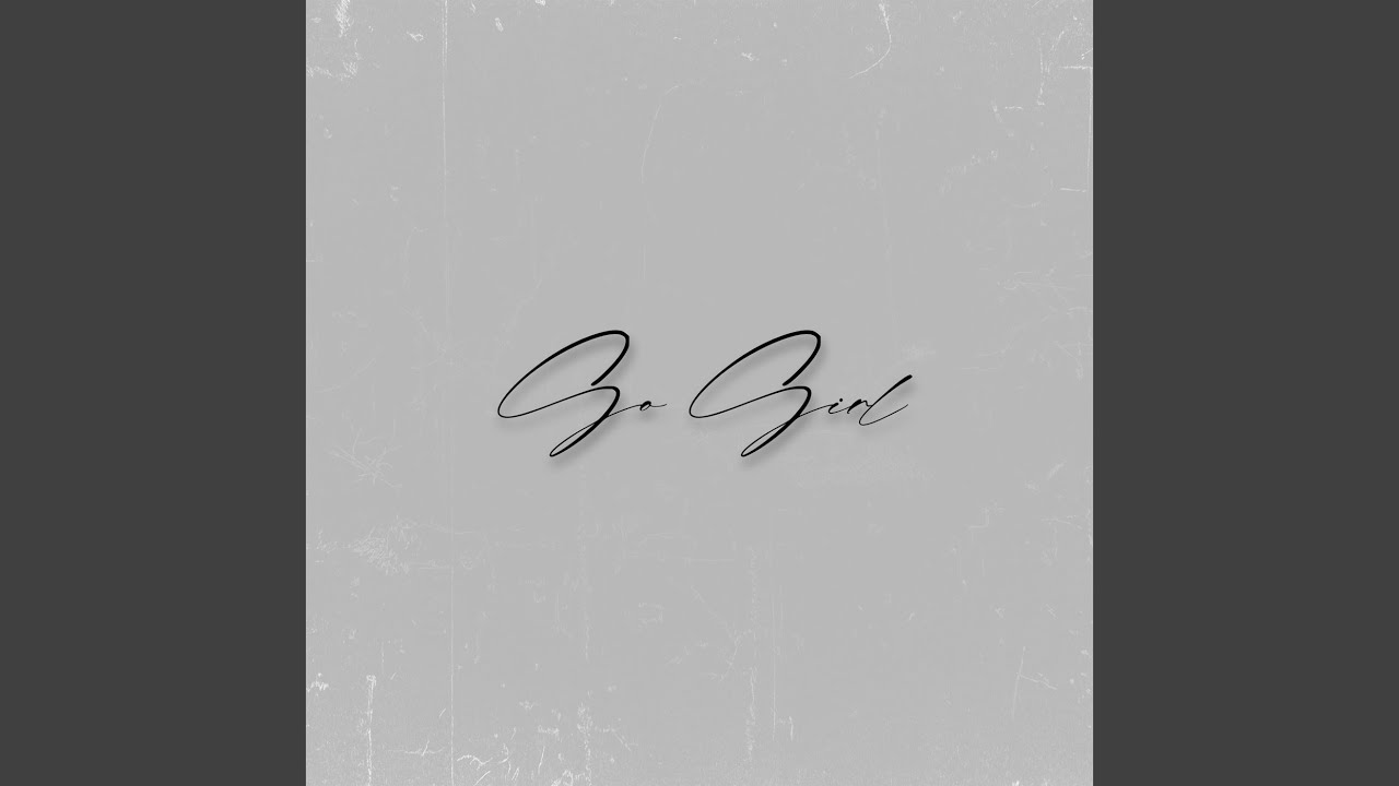 Go Girl! Lyrics