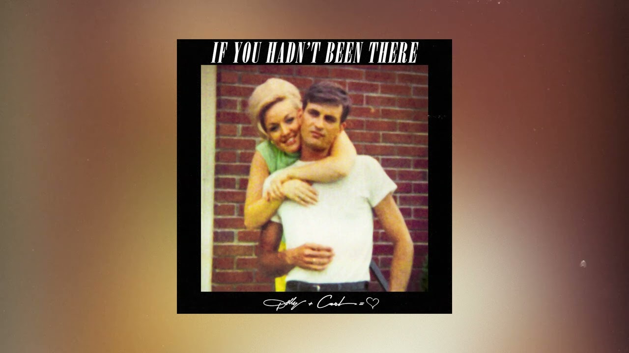 If You Hadn’t Been There Lyrics