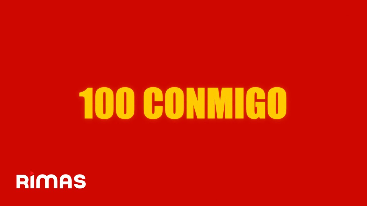 100 Conmigo Lyrics