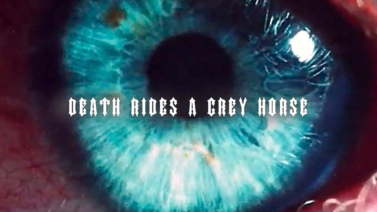 death rides a grey horse Lyrics