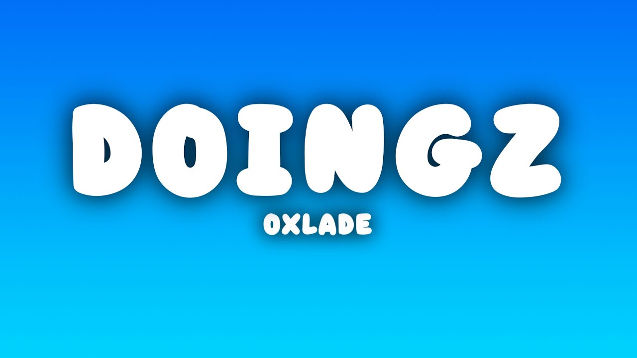 DOINGZ Lyrics