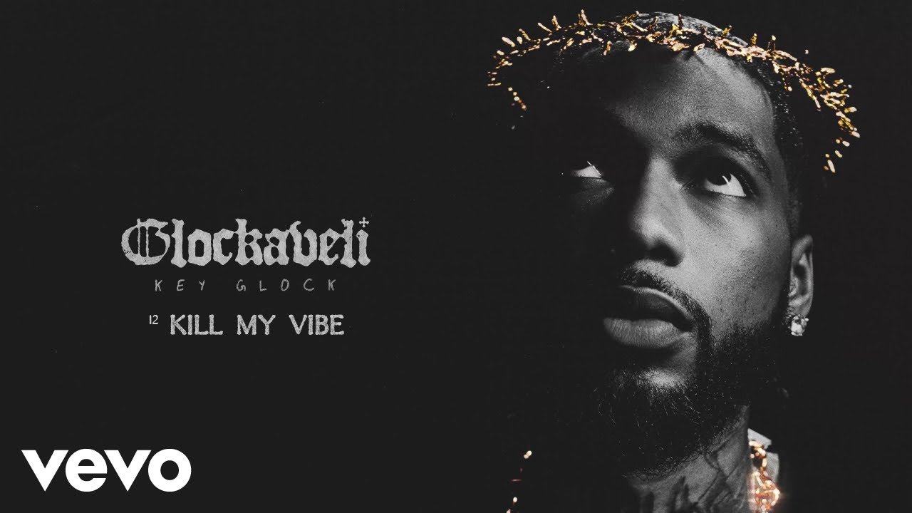 Kill My Vibe Lyrics